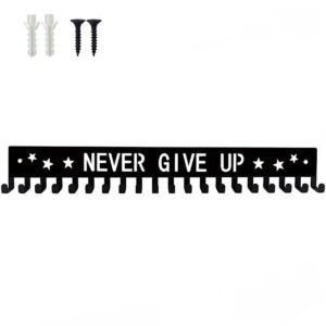 Medal display hanger never give up